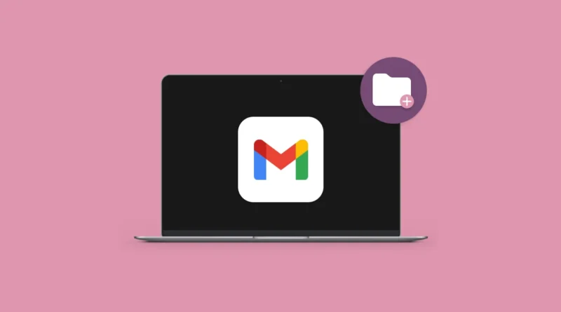 Create a Folder on Gmail