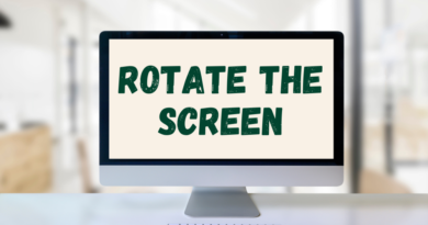 rotate the screen