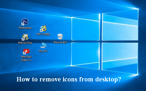 remove icons from desktop