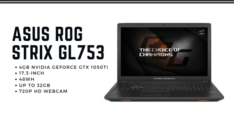 Asus ROG GL753 Gaming Laptop