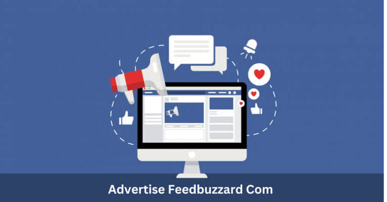 Advertise on Feedbuzzard.Com: Reach Your Target Audience Now