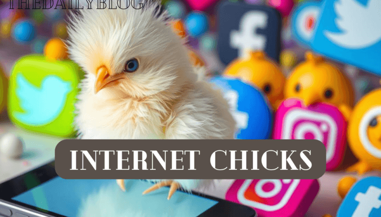 Internet Chicks: Empowering Women in the Digital Age